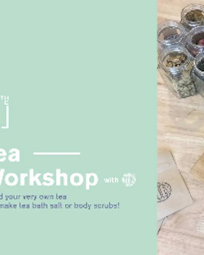 Tea Workshop with TE - Session Two Zipevent