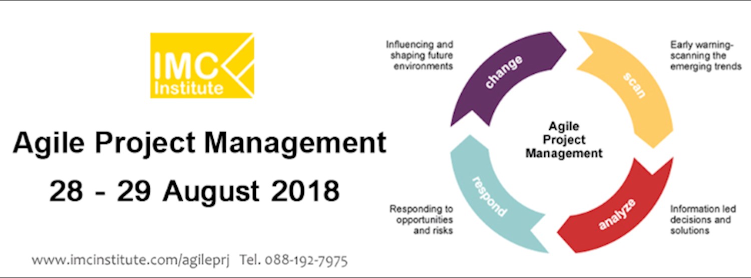 Agile Project Management 28 - 29 สิงหาคม 2018 Zipevent