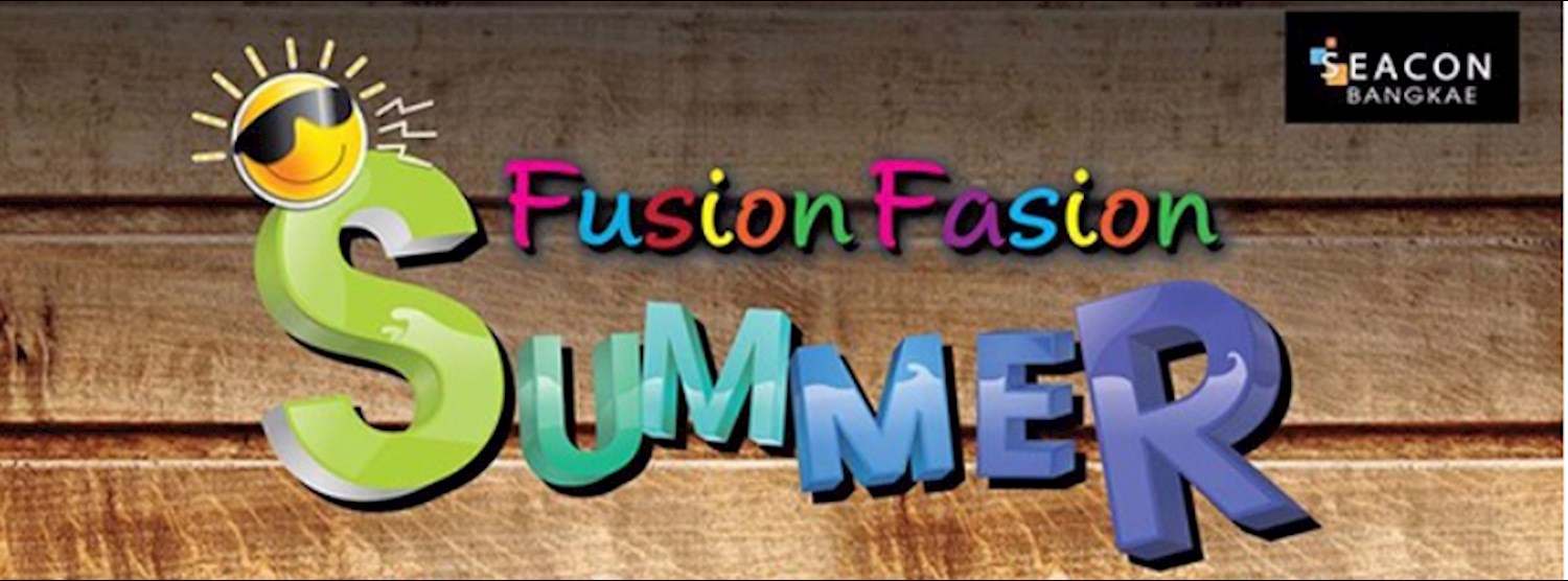 Fusion Fasion Summer Zipevent