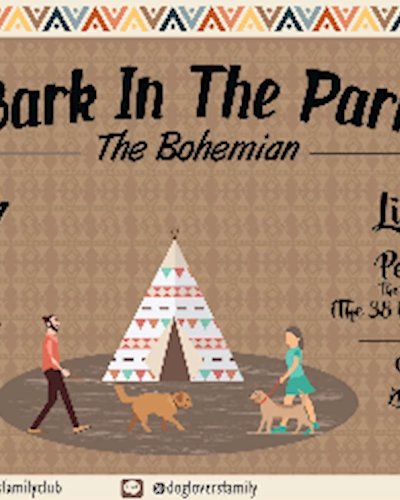 Bark In The Park 2017 - The Bohemian By Dog Lovers Club Zipevent