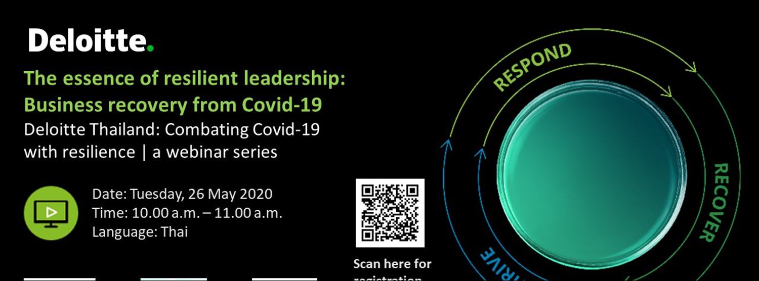 Deloitte Thailand: Combating Covid-19 with resilience|a webinar Zipevent