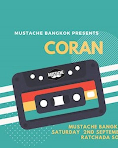 Free After Party w/ Coran at Mustache Zipevent