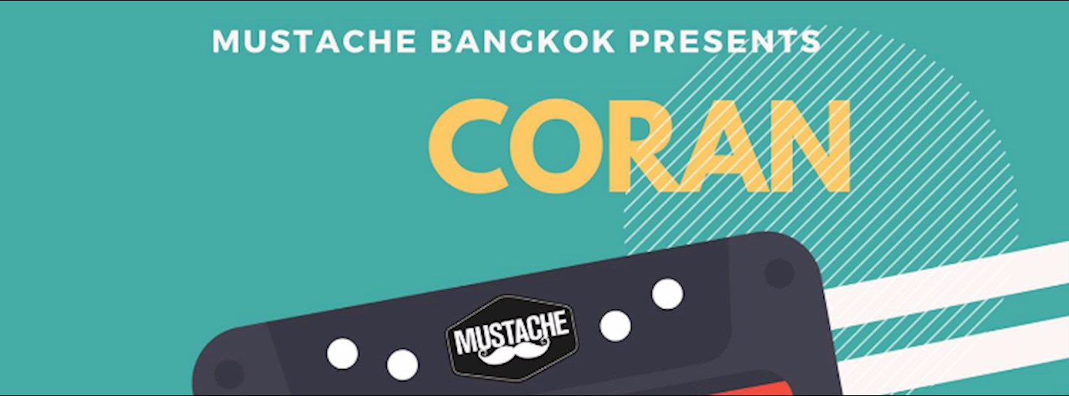 Free After Party w/ Coran at Mustache Zipevent