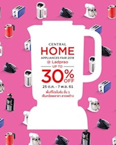 Central Home Appliances Fair @Central Ladprao Zipevent