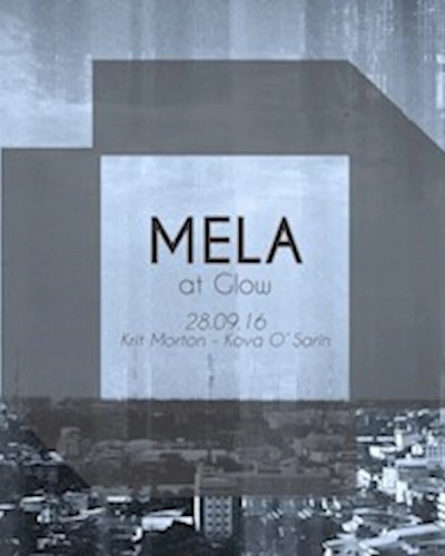 MELA at Glow Zipevent