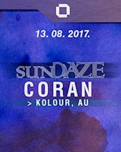 GLOW SunDaze w/ Coran - Free Entry Before Midnight! Zipevent