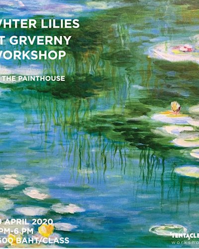 Water Lilies at Giverny Workshop - Online Painting Classes by the Painthouse BKK Zipevent
