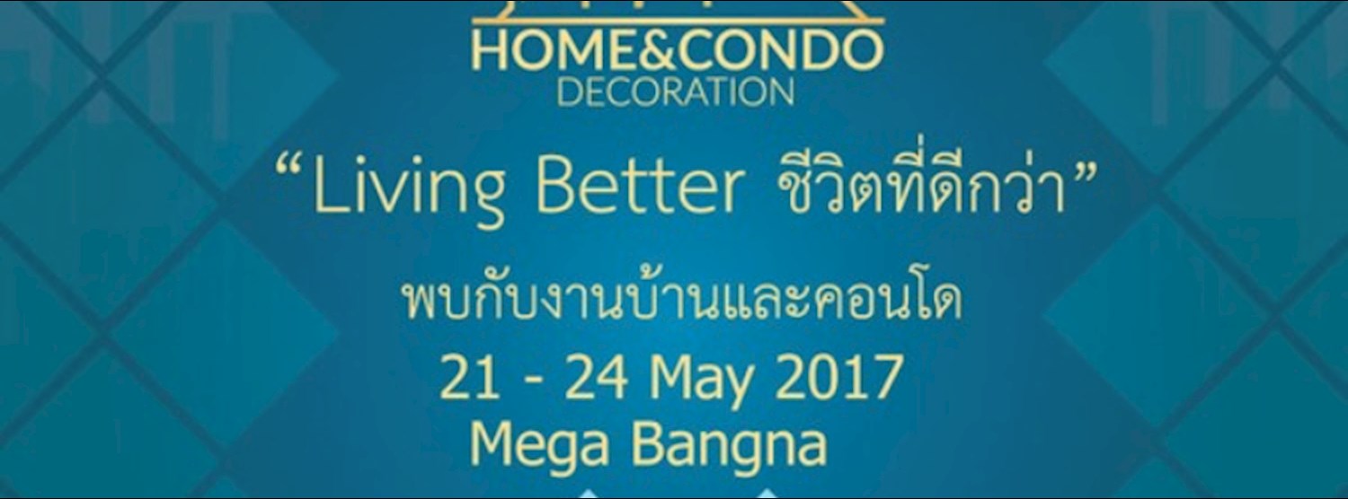 Home&Condo Decoration @Mega Bangna Zipevent
