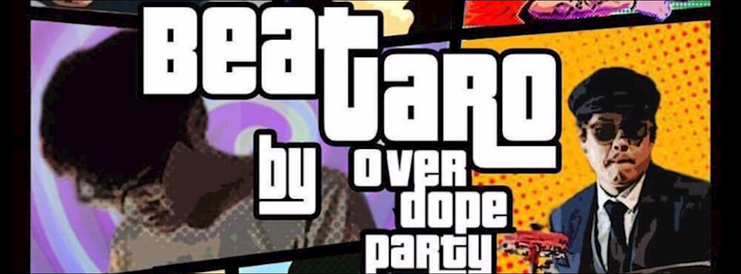 Over Dope Party feat. Beat Taro (Live) Zipevent