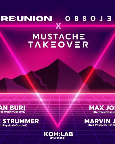 RE:UNION X MUSTACHE TAKEOVER - The Last Call Zipevent