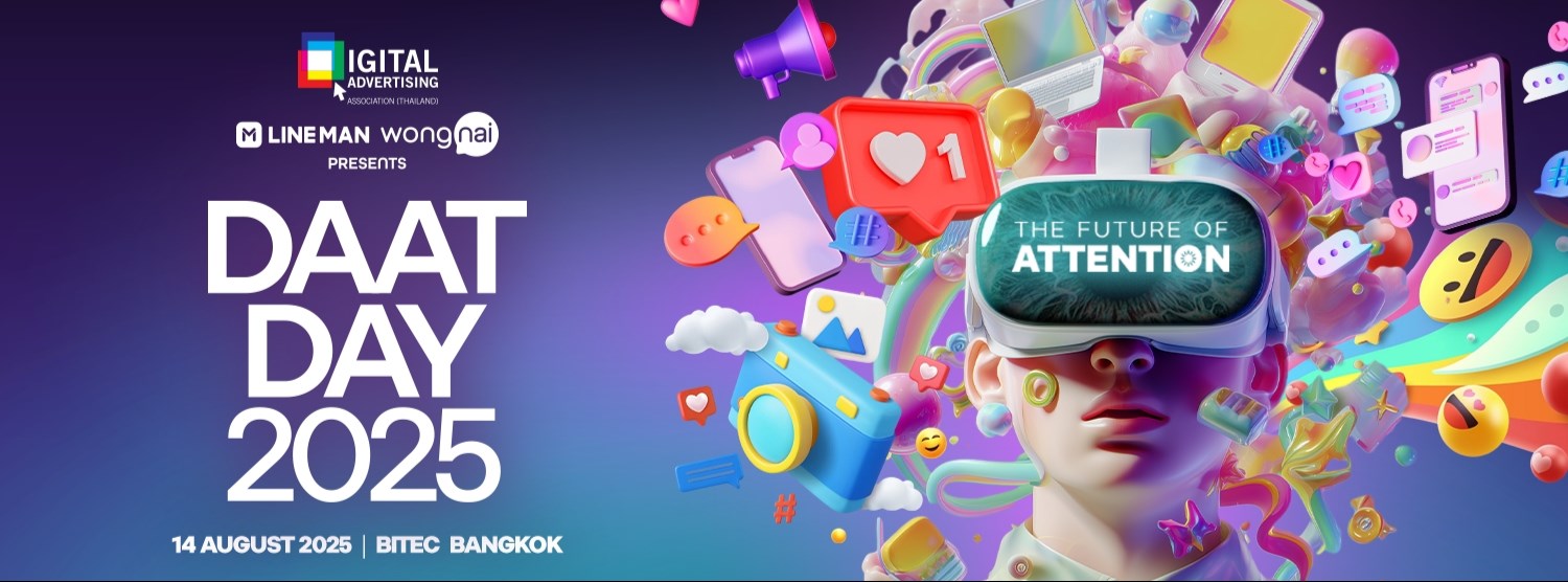 DAAT DAY 2025 THE FUTURE OF ATTENTION DAAT DAY 2025 THE FUTURE OF ATTENTION Zipevent