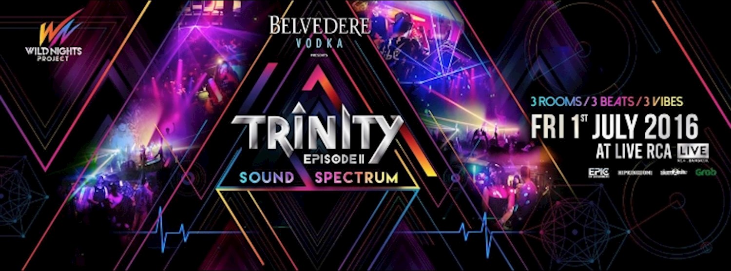 ★ TRiNITY II ★ at LIVE RCA | Fri, 1 July 2016 Zipevent