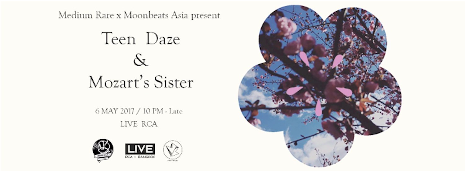 Teen Daze and Mozart's Sister Live in Bangkok Zipevent