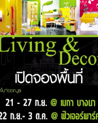 Living & Decor @เมกา บางนา Zipevent