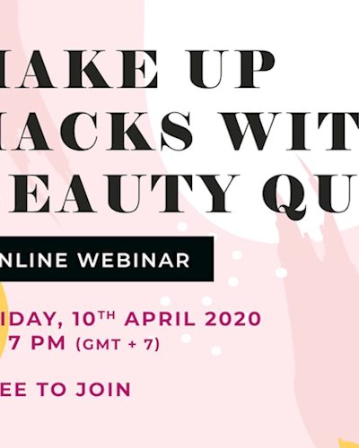 Online Webinar : Make Up Hacks with Beauty Queen Zipevent