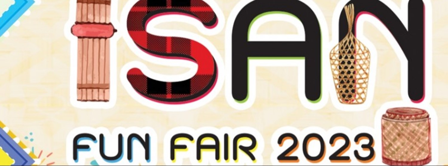 Isan Fun Fair 2023 มหกรรมของดี เช็คอิน ถิ่นอีสาน Zipevent
