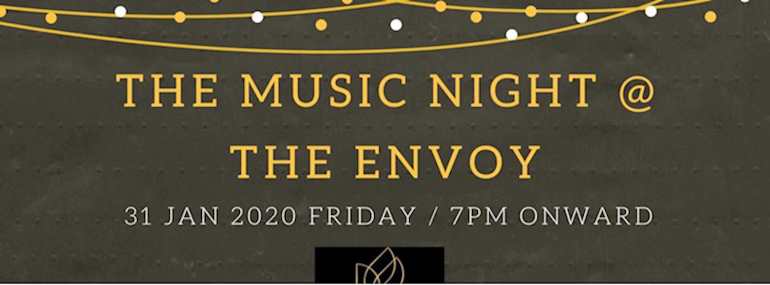 The Music Night at the Envoy Zipevent