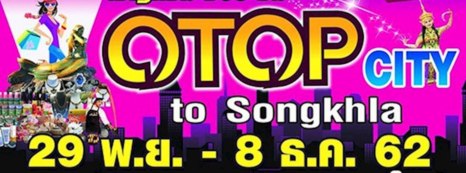 OTOP City to Songkhal Zipevent