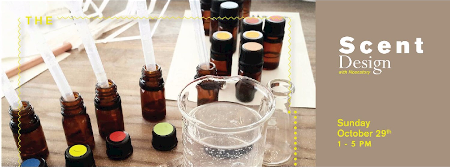 Scent Design Workshop with Nosestory Zipevent