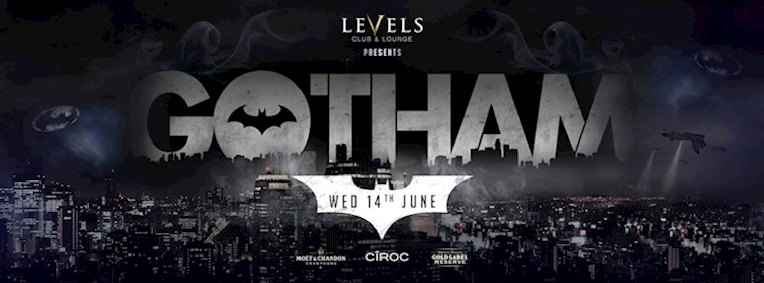 Gotham at Levels Zipevent
