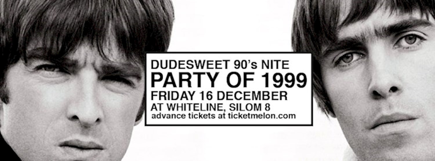Dudesweet: Party of 1999 Zipevent