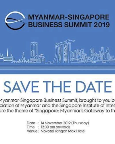 Myanmar-Singapore Business Summit 2019  Zipevent