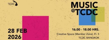 Music@TCDC ประจำเดือนกุมภาพันธ์ 2569 Zipevent