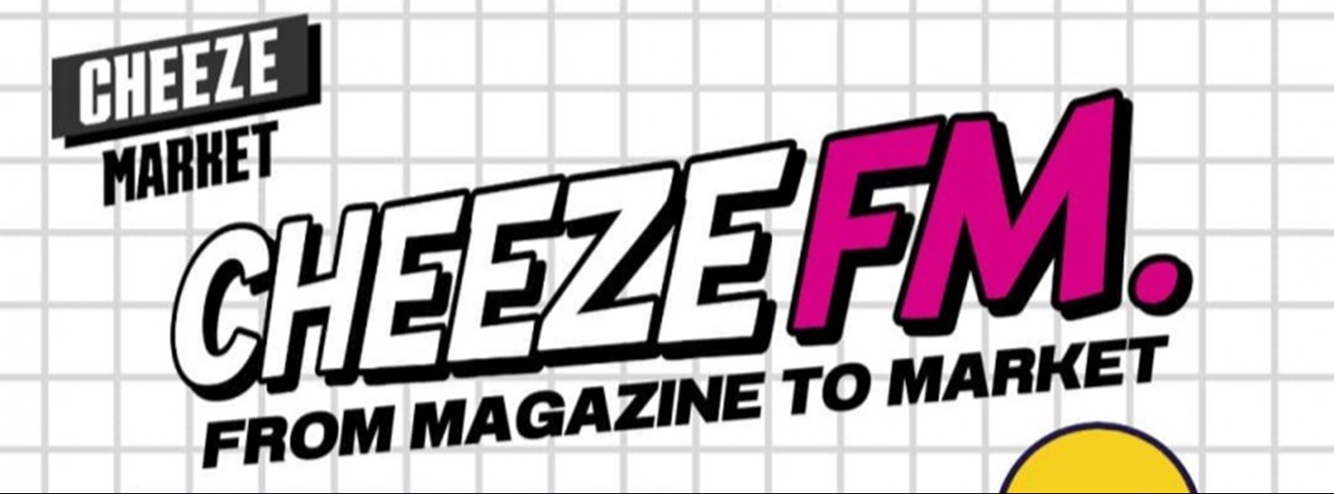 CHEEZE FM EP.3 Zipevent