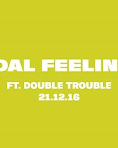 Dal Feelin' Feat. Double Trouble Zipevent