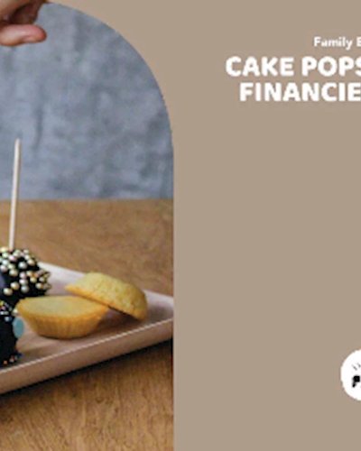Cake Pops & Financiers Workshop Zipevent
