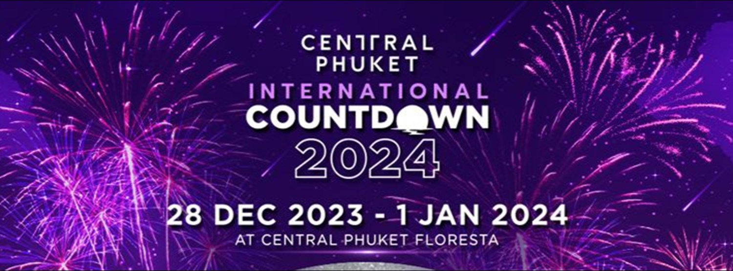 Central Phuket International Countdown 2024 Zipevent