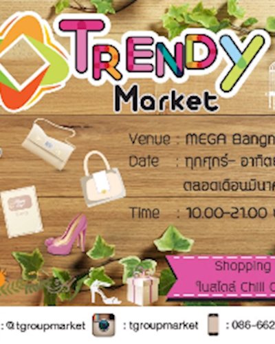 Trendy Market มีนาคม Zipevent