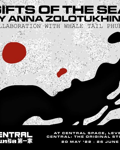 Gifts of The Sea by Anna Zolotukhina Collaboration with WHALE TAIL PHUKET Zipevent