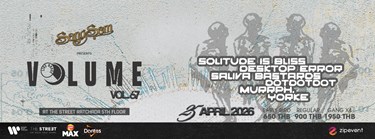 SangSom presents Volume Livehouse Vol.67 - SOLITUDE IS BLISS x DESKTOP ERROR x SALIVA BASTARDS x DOTDOTDOT x MURRPH. X YORKE Zipevent