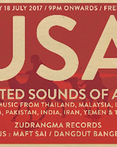 Free Entry : USA : United Sounds of Asia : Maft Sai & DD Banget Zipevent