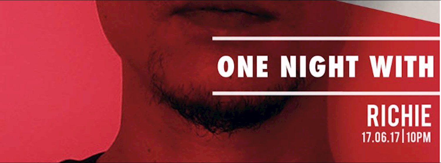 One Night with Richie | 17.06 Zipevent
