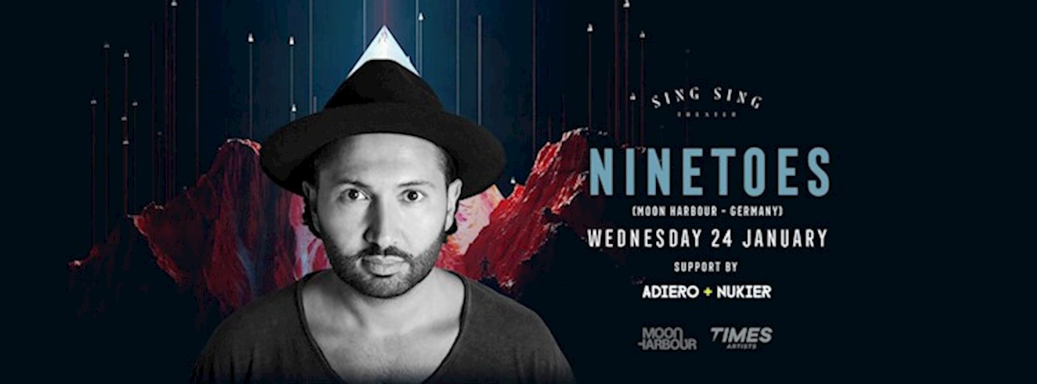 Ninetoes (Moon Harbour / Defected) at Sing Sing Theater Zipevent