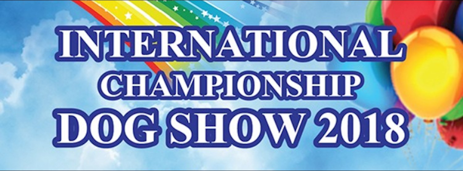 INTERNATIONAL CHAMPIONSHIP DOG SHOW 2018 Zipevent