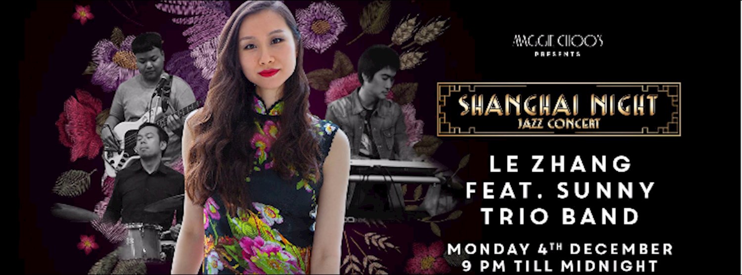 Shanghai Jazz Night & Live Concert by Le Zhang Zipevent