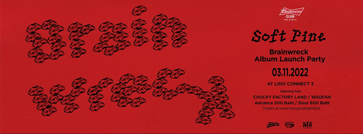 Soft Pine "Brainwreck" Album Launch Party Zipevent