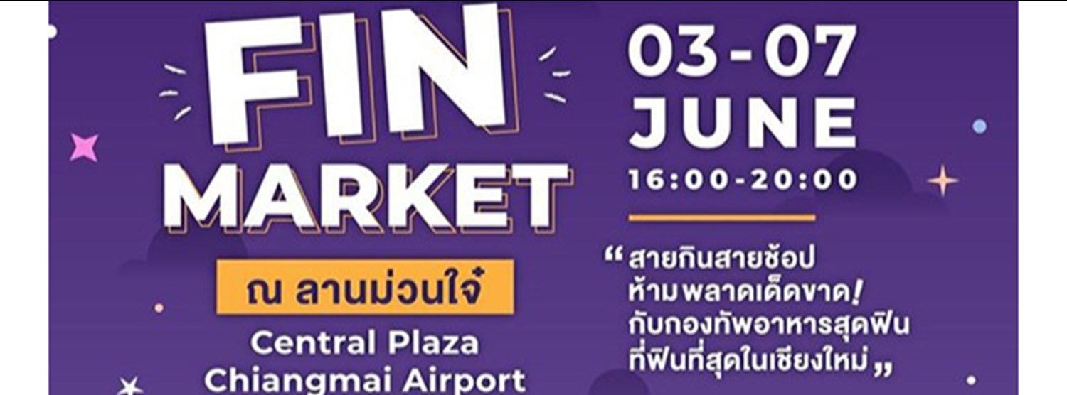 Fin Market @Central Plaza Chiangmai Airport Zipevent