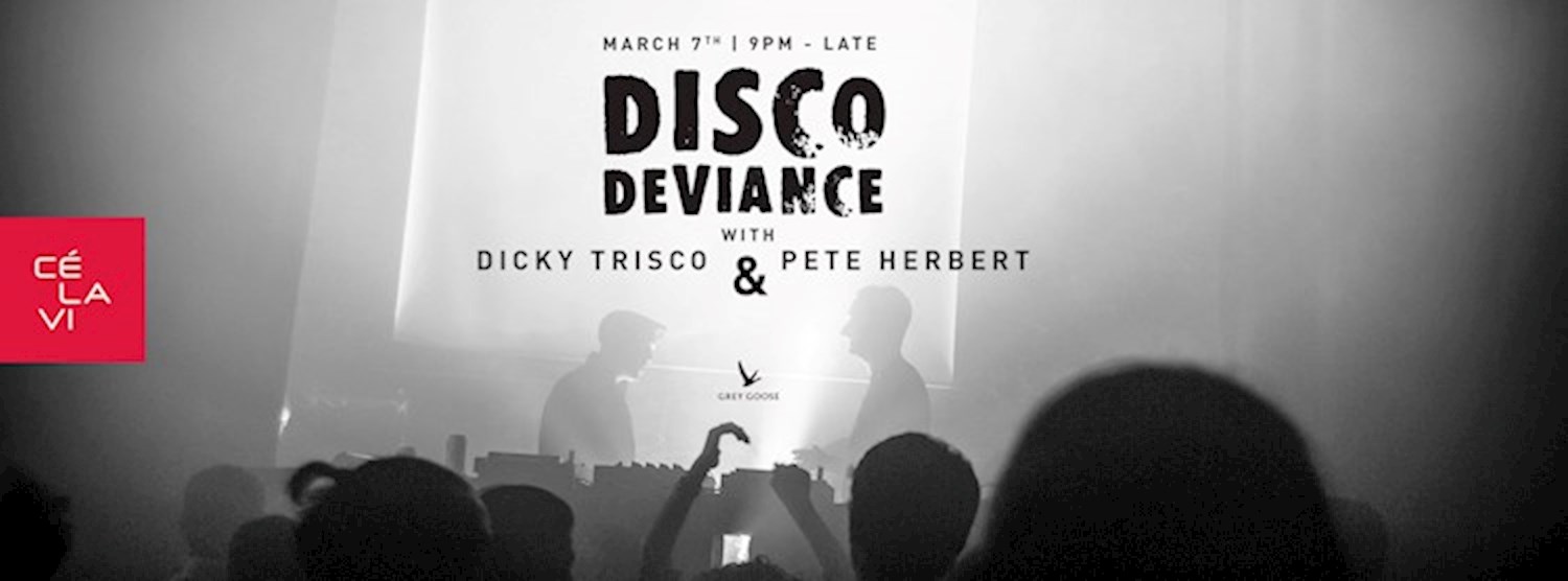 Disco Deviance feat. Pete Herbert & Dicky Trisco at CLV BKK Zipevent