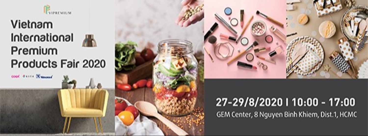 VIETNAM INTERNATIONAL PREMIUM PRODUCTS FAIR 2020 Zipevent