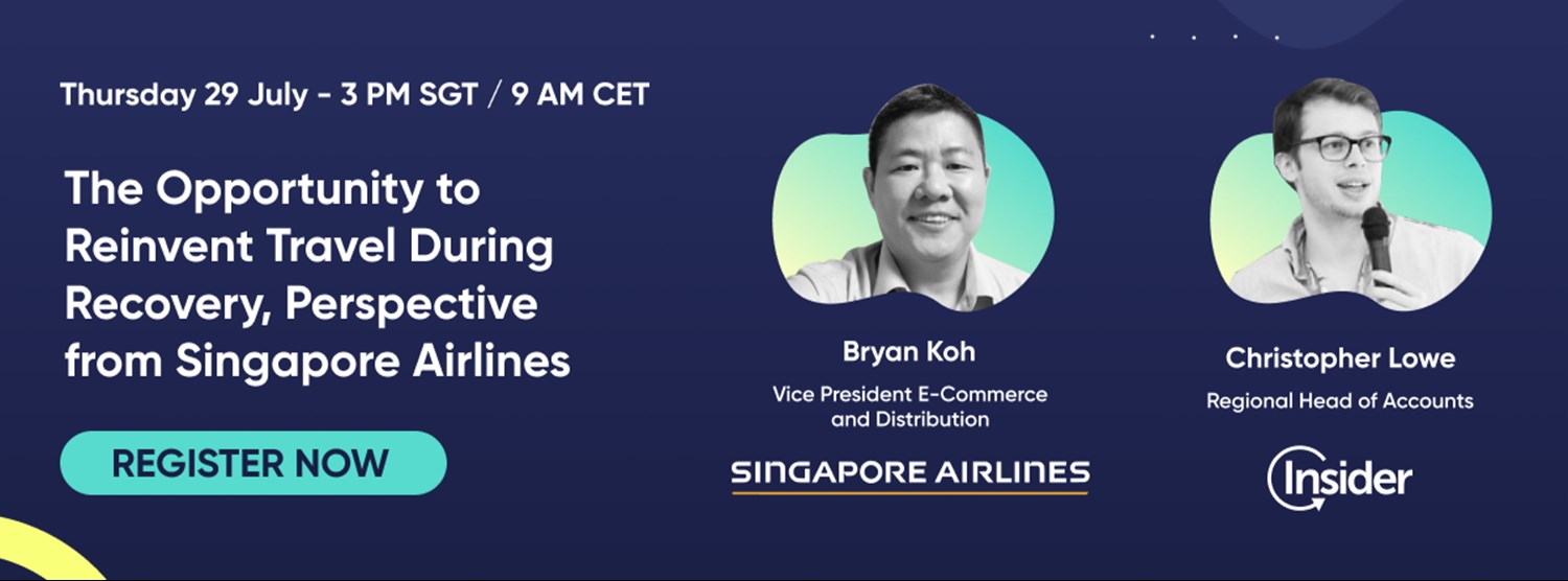 The Opportunity to Reinvent Travel During Recovery, Perspective from Singapore Airlines Zipevent