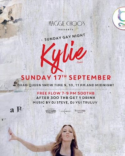 Sun 17 Sep Special Sunday Gay Night theme Kylie at Maggie Choo's Zipevent