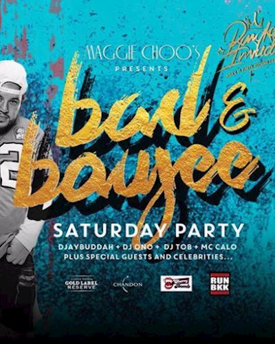Bad & Boujee Saturdays FT. Bangkok Invaders Zipevent