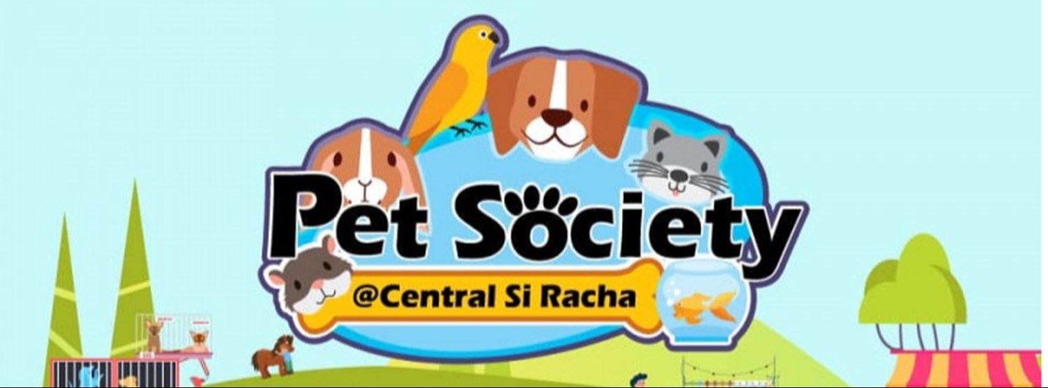 Pet Society @Central Si Racha Zipevent