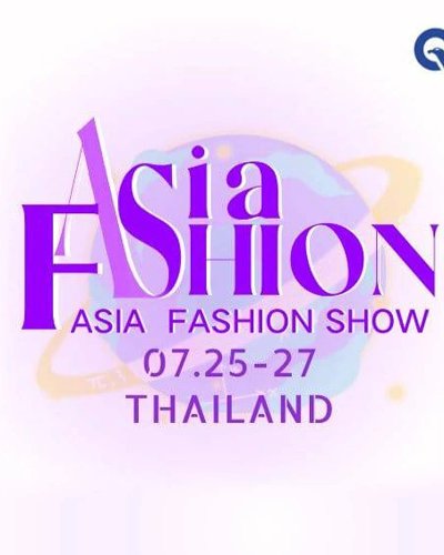 2024 Asia Fashion (Thailand) Show Zipevent