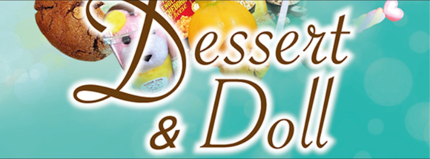 Dessert & Doll Zipevent