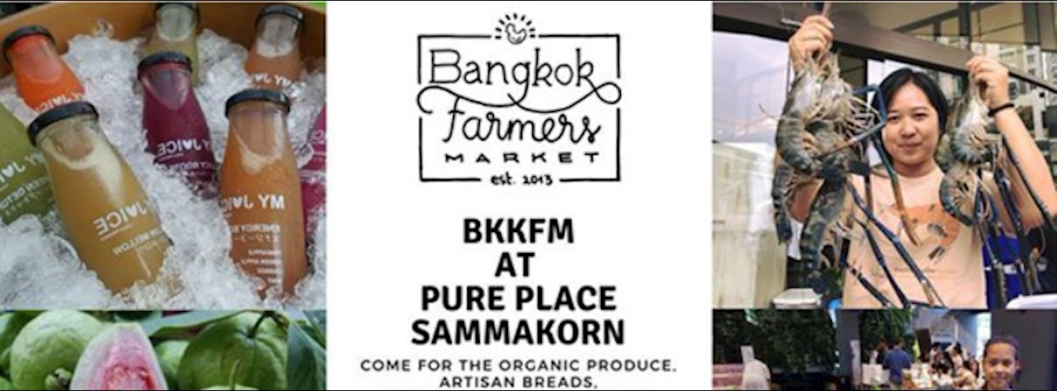 Bangkok Farmer's Market at Pure Place Jan 20th - 21st Zipevent